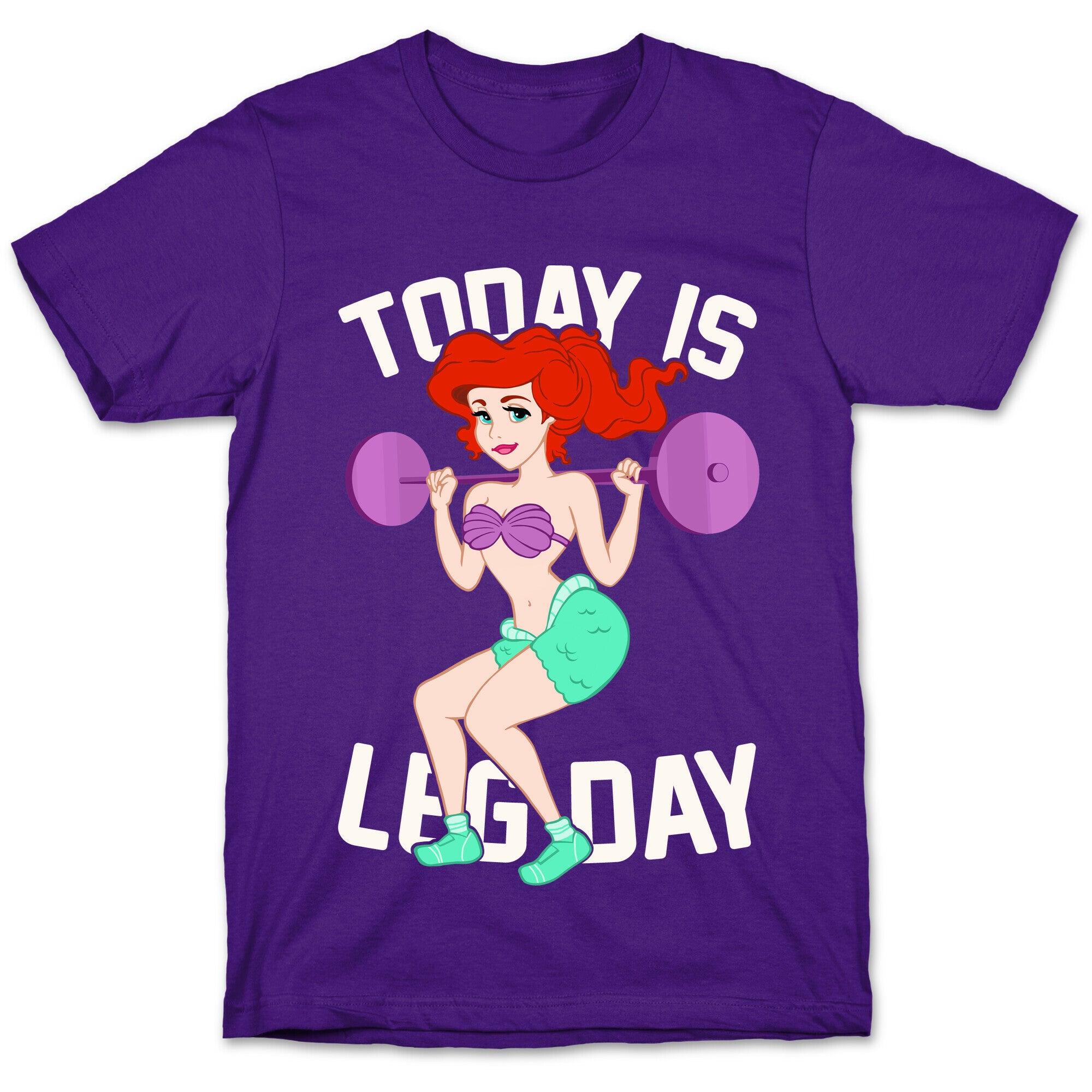 Today Is Leg Day T-Shirt